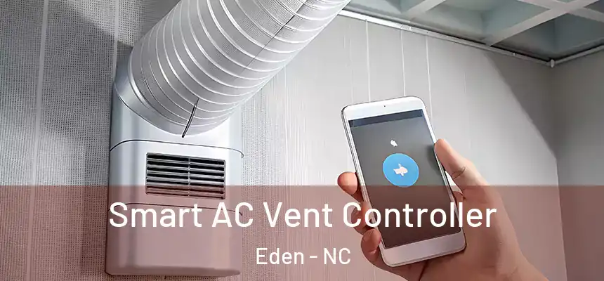  Smart AC Vent Controller Eden - NC